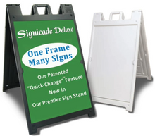 Load image into Gallery viewer, black signicade deluxe a frame sign 
and white signicade deluxe a frame sign