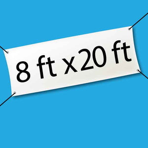 hanging banner with 8 feet by 20 feet text on blue background