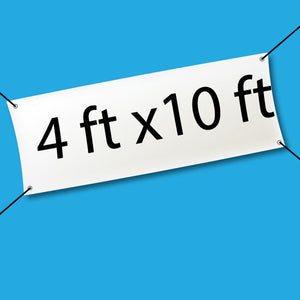 hanging banner with 4 feet by 10 feet text on a blue background